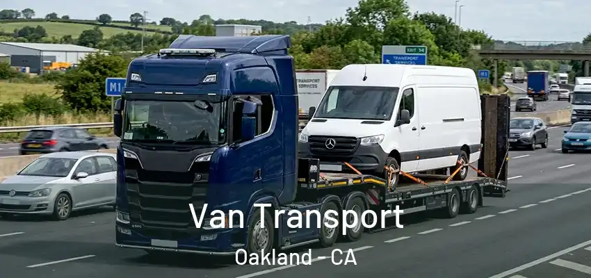 Van Transport Oakland - CA
